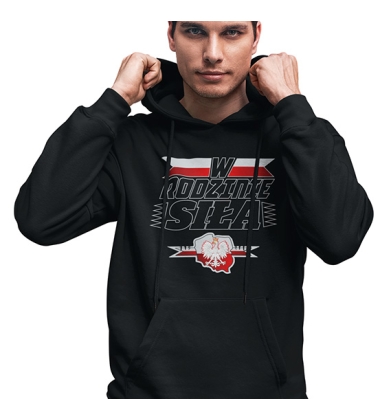 Bluza z kapturem W Rodzinie Siła