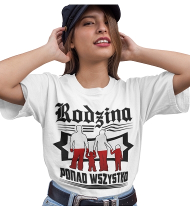Koszulka damska Rodzina Ponad Wszystko