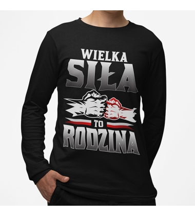 LONGSLEEVE Wielka Siła To Rodzina LONGSLEEVE Wielka Siła To Rodzina