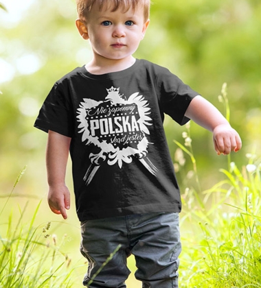 koszulka dziecięca NIE ZAPOMNIJ SKĄD JESTEŚ