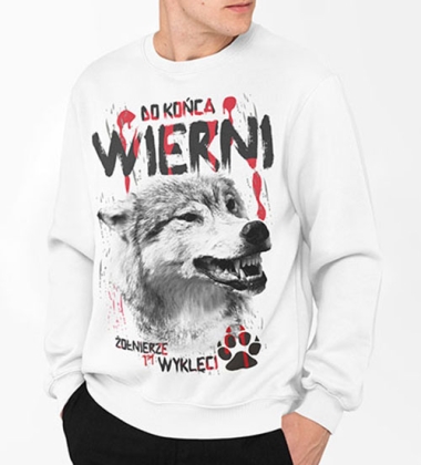 Bluza DO KOŃCA WIERNI