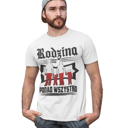 Koszulka Rodzina Ponad Wszystko