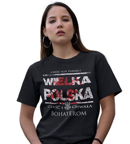 KOSZULKA DAMSKA WIELKA POLSKA CZEŚĆ I CHWAŁA