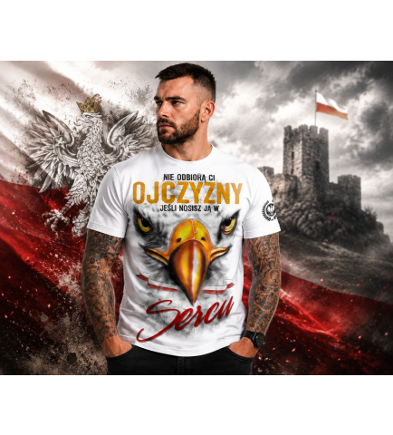 Koszulka-Nie odbiorą ci Ojczyzny