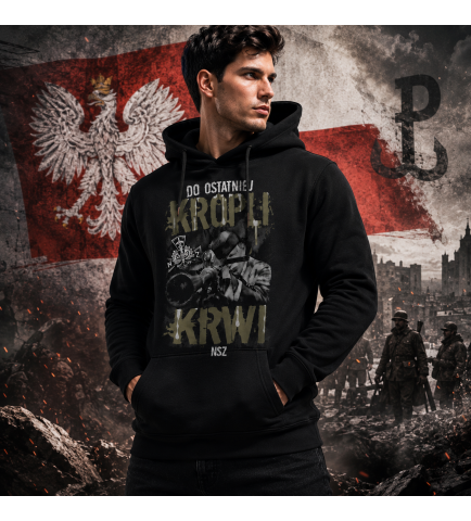 Bluza z kapturem DO OSTATNIEJ KROPLI KRWI
