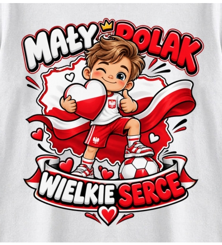 Koszulka dziecięca Mały Polak Wielkie Serce, Mały Patriota