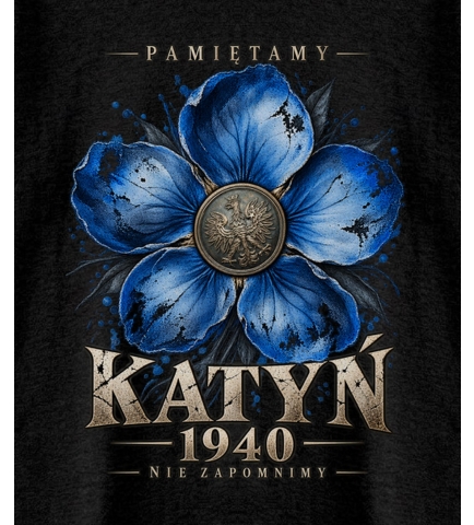 Koszulka Patriotyczna Katyń 1940 Niezapominajka Czarna