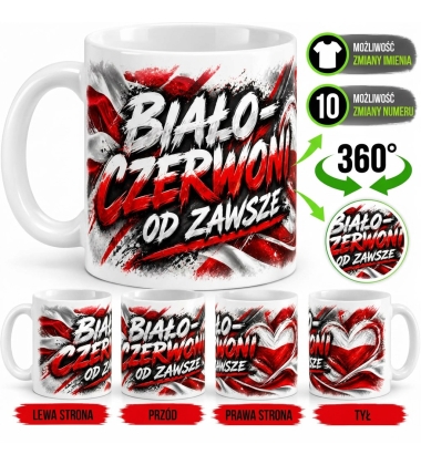 Kubek Patriotyczny Biało Czerwoni Od Zawsze,Polski Patriota