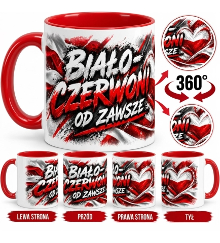 Kubek Patriotyczny Biało Czerwoni Od Zawsze, Czerwone wnętrze i ucho