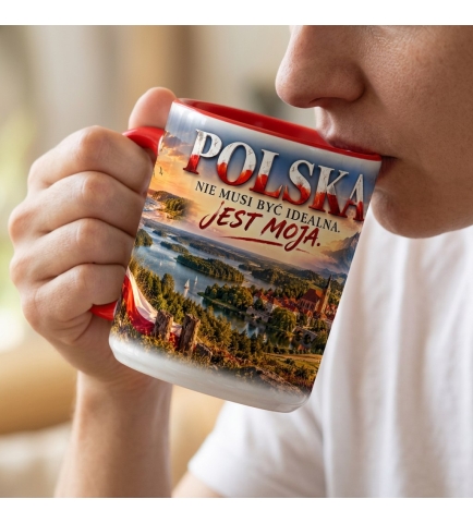 Kubek Patriotyczny Polska Jest Moja, Nie Musi Być Idealna, czerwony