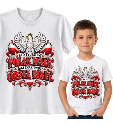 Koszulka dziecięca Kto Ty jesteś Polak mały 1, Dumni z Polski